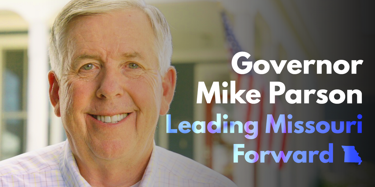 Governor Mike Parson Will Lead Missouri Forward